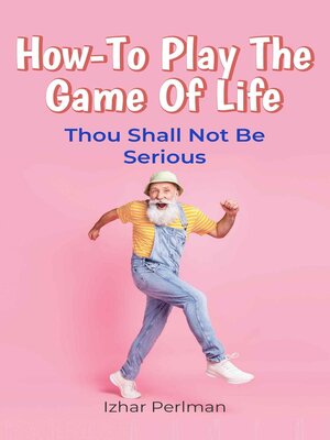 cover image of How-To Play the Game of Life
